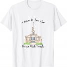 Payson Utah Temple, I love to see my temple, color T-Shirt Payson Utah Temple, I love to see my temple, color T-Shirt