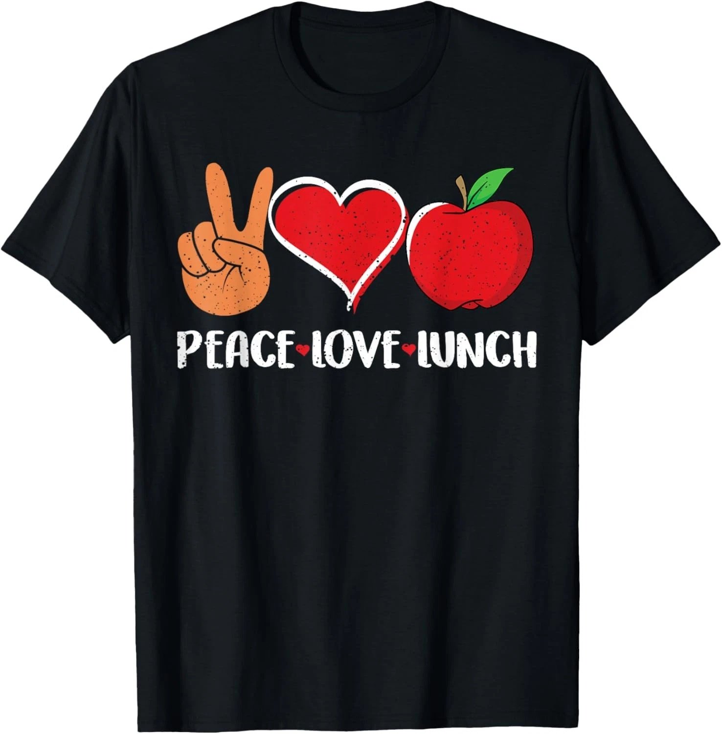 Peace Love Lunch Cafeteria Worker Lunch Lady Appreciation T-Shirt