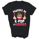Powered By K-Pop And Ramen Noodle Unisex Shirt Gift T-Shirt Powered By K-Pop And Ramen Noodle Unisex Shirt Gift T-Shirt