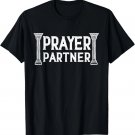 Prayer Partner Christian Tee T-Shirt
