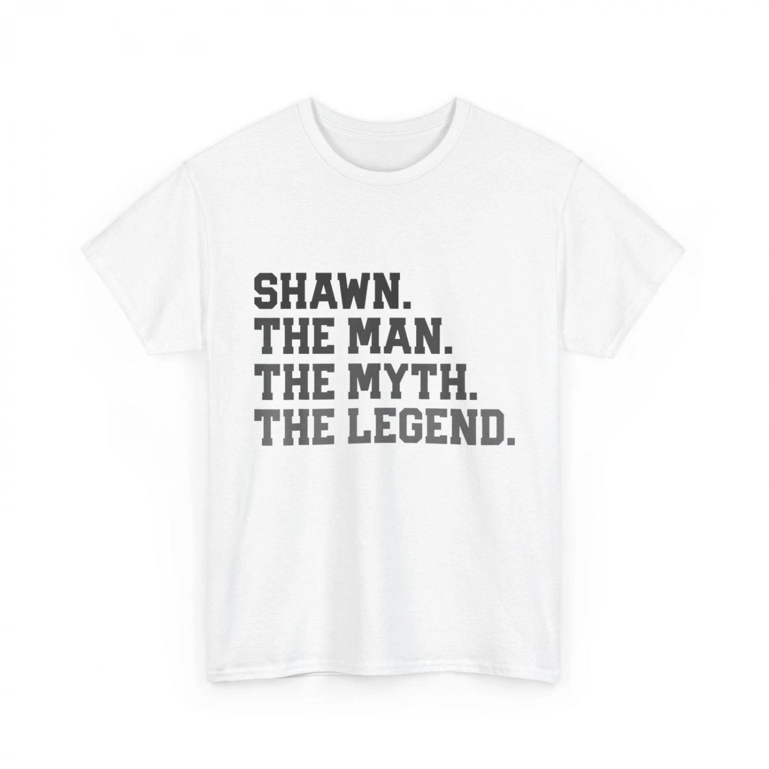 Shawn - The Man Myth Legend Funny Father's Day Birthday T-Shirt