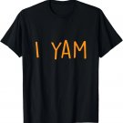 She's My Sweet Potato I Yam Set Couples Thanksgiving T-Shirt All Sizes She's My Sweet Potato I Yam Set Couples Thanksgiving T-Shirt All Sizes