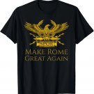 SPQR - History of Ancient Rome - Make Rome Great Again T-Shirt