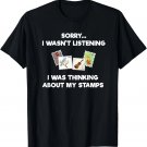 Stamp Collecting Shirt for Collectors - Funny Listening Gift Unisex T-Shirt