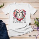 Still Not Sick of You A Skeleton's Love Confession Funny T-Shirt Unisex T-shirt
