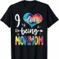 Tie Dye I Love Being Called Mamaw Funny Mothers Day 2023 T-Shirt