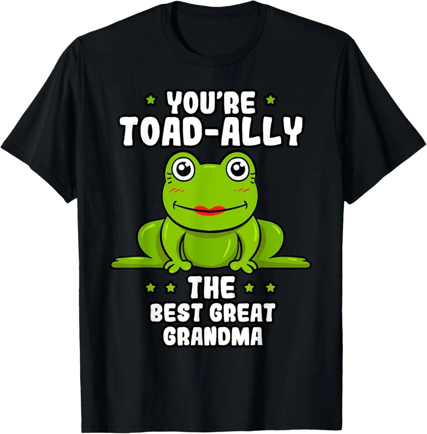 Toad-Ally The Best Great Grandma Frog Lover Great Grandmom T-Shirt