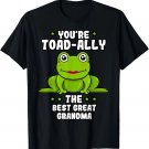 Toad-Ally The Best Great Grandma Frog Lover Great Grandmom T-Shirt