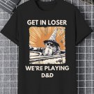 Men's Get In Loser We're Playing Dnd Graphic Print Cotton Casual T-Shirt