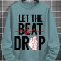 Men's Let The Beat Drop Heartbeat Graphic Print Cotton Long Sleeve T-Shirt Thin Sweatshirt