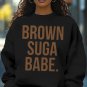 Women's Brown Suga Babe Print Cotton Long Sleeve T-Shirt Thin Sweatshirt