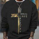 Men's God So Loved The World That He Gave His Only Son Cross Print Casual Sweatshirt