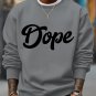 Men's Dope Graphic Print Casual Sweatshirt