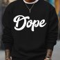 Men's Dope Graphic Print Casual Sweatshirt