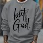 Men's There Was No Way But God Made A Way Print Casual Sweatshirt