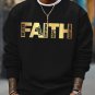 Men's Believe Trust Confidence Hope Acceptance Faith Print Casual Sweatshirt