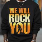 Men's We Will Rock You Slogan Art Print Casual Sweatshirt