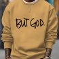 Men's But God Art Print Cotton Casual Sweatshirt