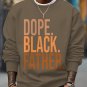 Men's Dope Black Father Slogan Print Cotton Casual Sweatshirt