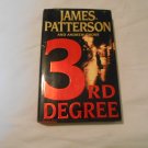 3rd Degree by James Patterson, Andrew Gross (2004) (L3) Women's Murder Club #3, 1st Ed HC 3rd Degree by James Patterson, Andrew Gross (2004) (L3) Women's Murder Club #3, 1st Ed HC