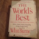 105 Greatest Living Authors Present the World's Best by Whit Burnett (1950) (L6) The Dial Press HC