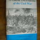 A Concise Encyclopedia of the Civil War by Henry E. Simmons (1965) (L6) Bonanza Books HC
