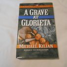 A Grave at Glorieta by Michael Kilian (2003) (L3) Harrison Raines #4, Berkley Prime Crime HC A Grave at Glorieta by Michael Kilian (2003) (L3) Harrison Raines #4, Berkley Prime Crime HC