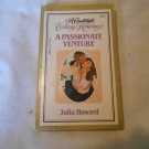 A Passionate Venture by Julia Howard (1983) (R2) A Candlelight Ecstasy Romance #165, Dell Pub Co PB