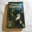 A Shadow of All Night Falling by Glen Cook (1983) (R2) Dread Empire #1, Berkley Books PB