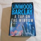 A Tap on the Window by Linwood Barclay (2013) (R3) NAL New American Library Aug 2013 HC