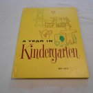 A Year in Kindergarten by Mary F. Smith (1968) (R4) T. S. Denison & Company First Edition HC A Year in Kindergarten by Mary F. Smith (1968) (R4) T. S. Denison & Company First Edition HC