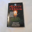 Advent of Dying by Carol Anne O'Marie (1987) (R2) Sister Mary Helen #2, A Dell Book PB