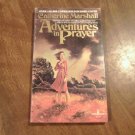 Adventures in Prayer by Catherine Marshall (1977) (R2) Spire Books PB Adventures in Prayer by Catherine Marshall (1977) (R2) Spire Books PB