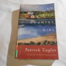 An Irish Country Girl by Patrick Taylor (2011) (L6) Irish Country #4, Forage PB
