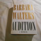 Audition_ A Memoir by Barbara Walters (2008) (R3) Alfred A Knopf First Edition HC