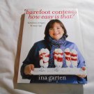 Barefoot Contessa_ How Easy Is That_ by Ina Garten (2010) (R3) First Edition HC