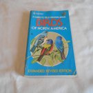 Birds of North America by Chandler S. Robbins, Bertel Bruun, Herbert S. Zim (1983) (L3) PB