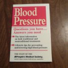 Blood Pressure Questions You have... Answers You Need by People's Medical Society (1996) (R7) PB Blood Pressure Questions You have... Answers You Need by People's Medical Society (1996) (R7) PB