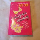 California Holiday by Kate Cann (2005) (R2) Beach #2, Avon Books First Edition PB California Holiday by Kate Cann (2005) (R2) Beach #2, Avon Books First Edition PB