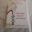 Chasing Harry Winston by Lauren Weisberger (2008) (L2) Simon & Schuster May 2008 HC