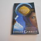 Chosen_ The Lost Diaries of Queen Esther by Ginger Garrett (2010_L3) Lost Loves of the Bible #1 PB Chosen_ The Lost Diaries of Queen Esther by Ginger Garrett (2010_L3) Lost Loves of the Bible #1 PB