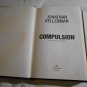 Compulsion by Jonathan Kellerman (2008) (L2) Alex Delaware #22, Ballantine First Edition HC