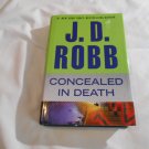 Concealed in Death by J.D. Robb, Nora Roberts (2014) (L2) In Death #38, G. P. Putnam's Sons HC
