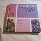 Cooking for Life Recipes for Healthy Living (2007) (R4) Mountain States Health Alliance, HC