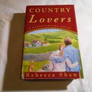 Country Lovers by Rebecca Shaw (2003) (L2) Barleybridge #3, Three Rivers Press Large Print HC
