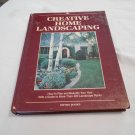 Creative Home Landscaping_ How To Plan And Beautify Your Yard by Jill Fox (1987) (R4) HC