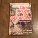 Dam Break in Georgia Toccoa Falls by K. Neill Foster with Eric Mills (1978) (L3) Christian Pubs PB