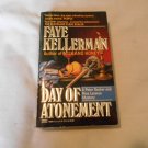 Day of Atonement by Faye Kellerman (1992) (R2) Peter Decker_Rina Lazarus #4, PB Day of Atonement by Faye Kellerman (1992) (R2) Peter Decker_Rina Lazarus #4, PB