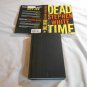 Dead Time by Stephen White (2008) (L3) Alan Gregory #16, Dutton March 2008 HC