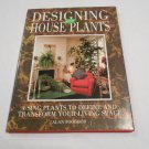 Designing with Houseplants by Alan Toogood (1990) (R4) Gallery Books HC